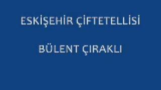 ESKİŞEHİR ÇİFTETELLİSİ  EMİRDAĞLI MURAT KAPLAN [upl. by Newel]