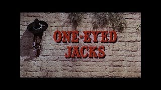 OneEyed Jacks 1961 [upl. by Beatriz252]