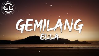 Ella  Gemilang Lyrics [upl. by Onaled261]