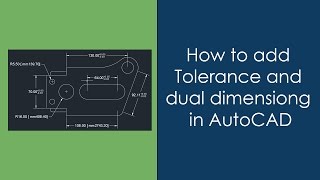 How to add Dual Dimensioning and Tolerance in AutoCAD [upl. by Yblehs]