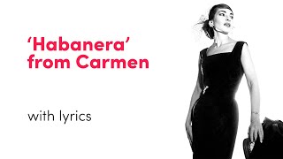 Maria Callas  Habanera Lyric Video [upl. by Ahseiym82]