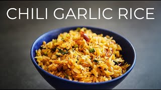 READY IN 15MIN Garlic Chili Fried Rice Recipe [upl. by Bonilla]