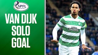 Virgil Van Dijk Scores Sensational Solo Goal  SPFL [upl. by Ellehcar]