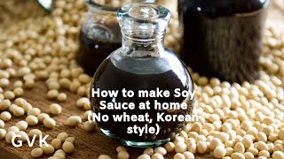 How to Make Soy Sauce at Home Korean style without wheat [upl. by Etty]