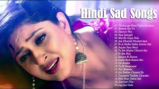 SAD HEART TOUCHING SONGS  Top Bollywood Hindi Sad Songs Playlist 2020  INDIAN SAD SONGS JUKEBOX [upl. by Zile]