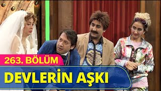 Devlerin Aşkı  Güldür Güldür Show 263Bölüm [upl. by Anem]