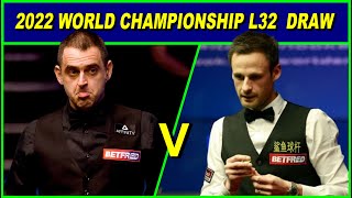 2022 World Snooker Championship L32 Matches Full Draw [upl. by Brodsky900]