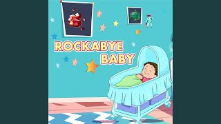 Rockabye Baby [upl. by Odlanir]