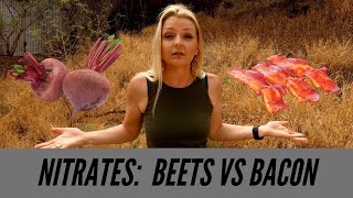 Nitrates Beets vs Bacon [upl. by Augustin845]