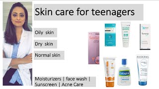 Teenage skin care  oily normal and dry skin  moisturiser face wash sunscreen  Dermatologist [upl. by Benisch]