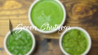 3 Ways to Make Green Chutney  How to Prepare Coriander Dip  Dhaniya Chatni Recipes [upl. by Ettelocin216]