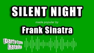 Frank Sinatra  Silent Night Karaoke Version [upl. by Adnuhsal]