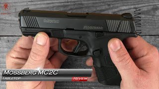 Mossberg MC2C Tabletop Review and Field Strip [upl. by Airtemak]