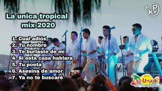 La única tropical mix 2020 primicia [upl. by Rafaelle830]