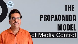 The Propaganda Model of Media Control [upl. by Okimuy]