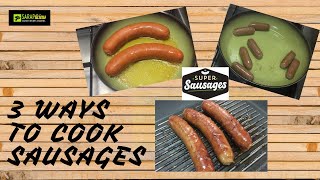 3 Ways to Cook Sausages [upl. by Acnalb]