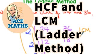 KS3 Maths  Finding HCF and LCM using the Ladder Method [upl. by Cass]