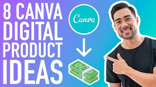 8 CANVA DIGITAL PRODUCT IDEAS TO SELL ONLINE  How To Create Digital Products Using Canva [upl. by Elirpa]