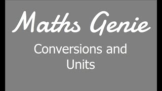 Conversions and Units [upl. by Ssidnac]