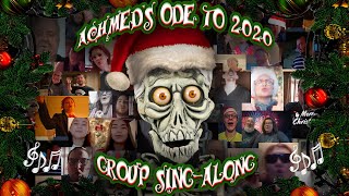 Achmeds quotUp on the Housetop Ode to 2020quot Group SingAlong  JEFF DUNHAM [upl. by Shermy]