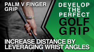 How to Grip A Golf Club PERFECTLY  Part 2  Palm vs Finger Grip [upl. by Garrity]