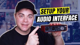 Audio Interface Setup for Beginners [upl. by Hayton]