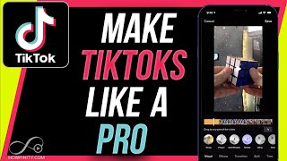 How to Make TikTok Videos [upl. by Tomlinson]