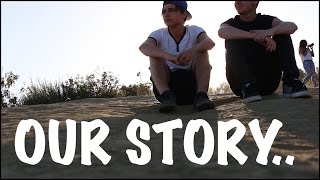 Our Story  Sam and Colby [upl. by Lramaj168]