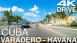 Cuba 4K Drive Varadero  Havana [upl. by Cedar692]