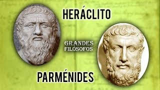 Grandes filósofos  Heraclito y Parmenides [upl. by Keavy]