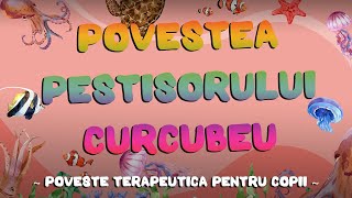 Povestea peștișorului curcubeu  Poveste terapeutica pentru copii  Povestirile Paulei 🌺 [upl. by Enisaj]