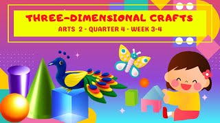 ThreeDimensional Crafts [upl. by Quenby]