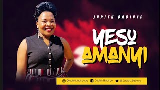 Yesu Amanyi  Judith Babirye Official audio Ugandan Gospel Music [upl. by Pessa602]