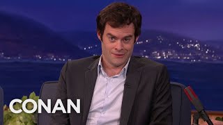 Bill Hader’s Killer Conan Impression  CONAN on TBS [upl. by Soalokcin]