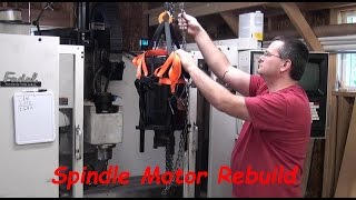 Spindle Motor Replacement on Fadal CNC Mill [upl. by Dyche]