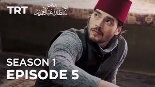 Payitaht Sultan Abdulhamid  Season 1  Episode 5 [upl. by Torey]