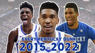 EVERY Kentucky Basketball DUNK from 20152022 [upl. by Florella6]