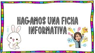 Fichas informativas actividad 6 Lengua Materna Español [upl. by Enidualc]