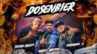 Stefan Rauch amp Marco Wagner  Dosenbier feat Hermann K [upl. by Triplett]