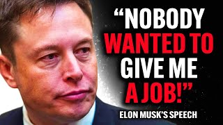 Elon Musks Speech Will Leave You SPEECHLESS  Elon Musk Motivation [upl. by Combe]