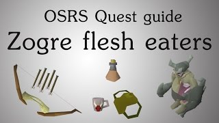 OSRS Zogre flesh eaters quest guide [upl. by Harrad574]