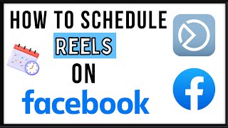 How To Schedule Reels On Facebook [upl. by Nawaj]