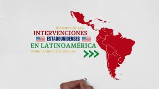 HISTORIA DE LAS INTERVENCIONES DE EEUU EN LATINOAMERICA [upl. by Rehoptsirhc]