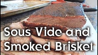 Smoked and Sous Vide Brisket Flat [upl. by Aikcin80]