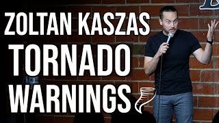 Zoltan Kaszas  Tornado Warning  Stand Up OKC [upl. by Ainotahs367]