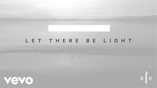 Bryan amp Katie Torwalt  Let There Be Light Lyric Video [upl. by Rawden580]