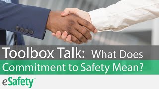 2 Minute Toolbox Talk What Does Commitment to Safety Mean [upl. by Giddings]