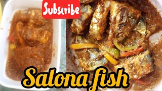 HOW TO COOK SALONA FISH [upl. by Willabella206]