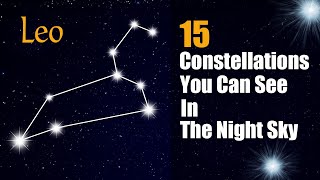 15 Famous Constellations You Can See In The Night Sky  Animation [upl. by Einehpets]