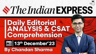 Indian Express Editorial Analysis by Chandan Sharma  13 December 2023  UPSC Current Affairs 2023 [upl. by Nnylrac]